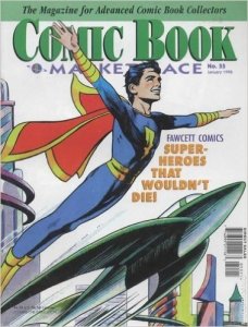 This 1998 publication, Comic Book Marketplace #55, was credited with increasing awareness among collectors about 30 and 35 cent variants.