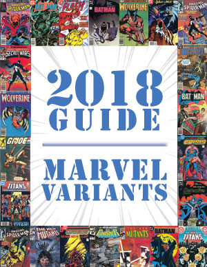 2018 Price Guide: Marvel Variants